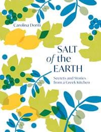 Salt of the Earth - Carolina Doriti, Quadrille Publishing Ltd 1