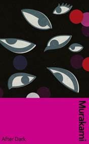 After Dark - Haruki Murakami, Harvill Secker 1
