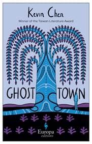 Ghost Town - Kevin Chen, Europa Editions (UK) Ltd