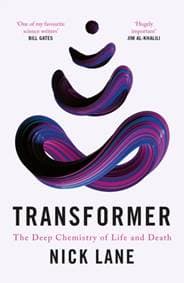 Transformer - Nick Lane, Profile Books Ltd 1