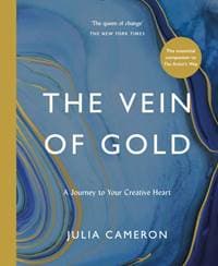 The Vein of Gold - Julia Cameron, Profile Books Ltd