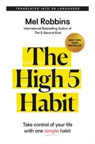 The High 5 Habit - Mel Robbins, Hay House Inc 1