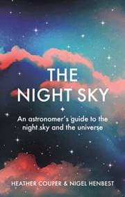 The Night Sky - Heather Couper, Nigel Henbest, Cassell