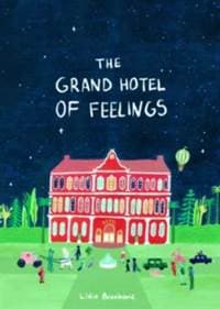 The Grand Hotel of Feelings - autor neuvedený 1