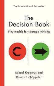 The Decision Book - Mikael Krogerus, Roman Tschäppeler, Profile Books