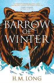 Barrow of Winter - H.M. Long, Titan Books Ltd 1