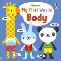 My First Words Body - Fiona Watt, Usborne Publishing Ltd