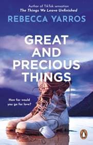 Great and Precious Things - Rebecca Yarros, Penguin