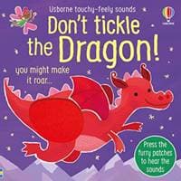 Don't Tickle the Dragon - Sam Taplin, Usborne Publishing