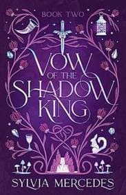 Vow of the Shadow King - Sylvia Mercedes, Daphne Press