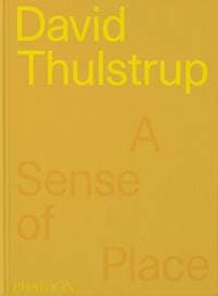 David Thulstrup - Sophie Lovell, Phaidon Press Ltd