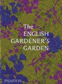 The English Gardener's Garden - autor neuvedený