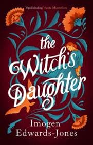 The Witch's Daughter - Imogen Edwards-Jones, Aria 1