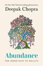 Abundance : The Inner Path To Wealth - Chopra Deepak 1