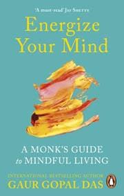 Energize Your Mind - Gaur Gopal Das, Rider & Co 1