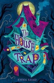 The Housetrap - Emma Read, Chicken House 1
