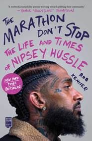 The Marathon Don't Stop - Rob Kenner, Simon & Schuster 1