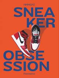 Sneaker Obsession - Alexandre Pauwels, Editions Flammarion 1