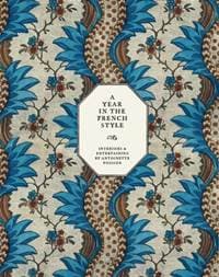 A Year in the French Style - Vincent Farelly, Jean-Baptiste Martin, Editions Flammarion 1
