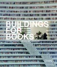 Buildings for Books - Chris van Uffelen, Braun Publishing