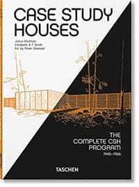Case Study House - Elizabeth A. T. Smith, Taschen GmbH 1