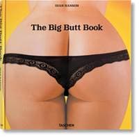 The Big Butt Book - Dian Hanson, TASCHEN