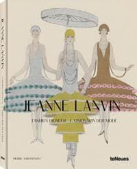 Jeanne Lanvin - Pierre & Agata Toromanoff, teNeues Publishing UK Ltd