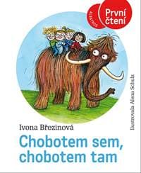 Chobotem sem, chobotem tam - Ivona Březinová