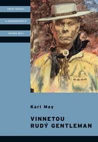 Vinnetou - Rudý gentleman - Karel Jordán, Karl May 1