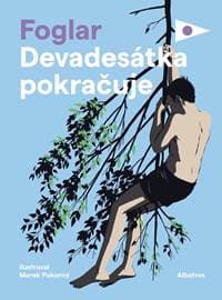 Devadesátka pokračuje - Jaroslav Foglar 1