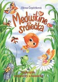 Meduškine srdiečka, 2. vyd. - Čepčeková Elena