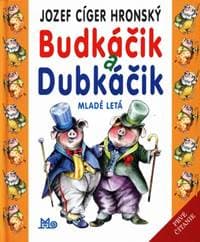 Budkáčik a Dubkáčik, 9. vyd. - Cíger Hronský Jozef 1