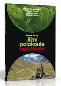 Jižní polokoule naší koule - Jaroš Radek