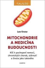 Mitochondrie a medicína budoucnosti - Lee Know 1