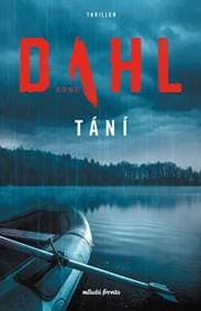 Tání - Arne Dahl 1