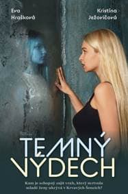 Temný výdech - Hrašková, Kristína Ježovičová Eva 1