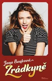 Zrádkyně (CZ) - Benková Jana