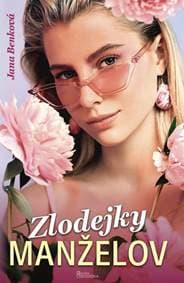Zlodejky manželov - Benková Jana