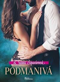 Podmanivá - Špacírová Diana