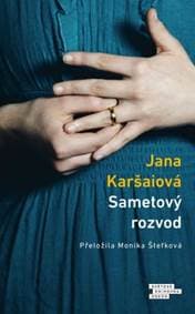 Sametový rozvod - Jana Karšaiová 1