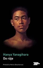 Do ráje - Hanya Yanagihara 1