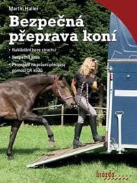 Bezpečná přeprava koní - Haller Martin 1
