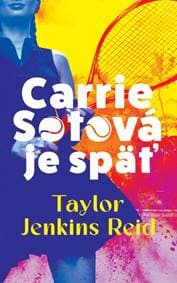 Carrie Sotová je späť - Jenkins Reidová Taylor