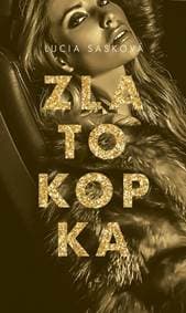 Zlatokopka - Sasková Lucia