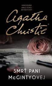 Smrť pani McGintyovej - Christie Agatha