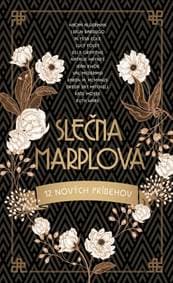 Slečna Marplová 12 nových príbehov - Kolektív autorov