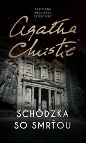 Schôdzka so smrťou - Christie Agatha