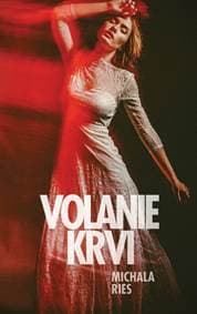 Volanie krvi - Ries Michala