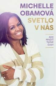 Svetlo v nás - Obama Michelle 1