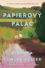 Papierový palác - Cowley Heller Miranda